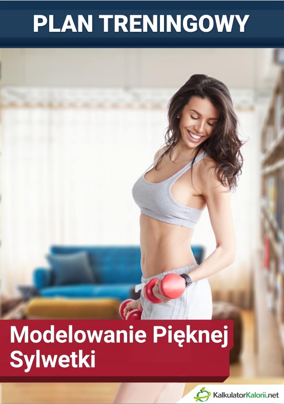 Plan treningowy - Modelowanie pięknej sylwetki